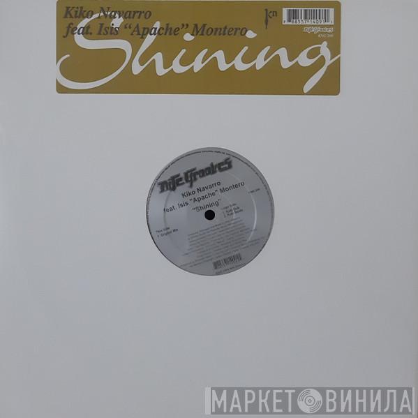 Kiko Navarro, Isis - Shining