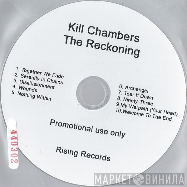 Kill Chambers - The Reckoning