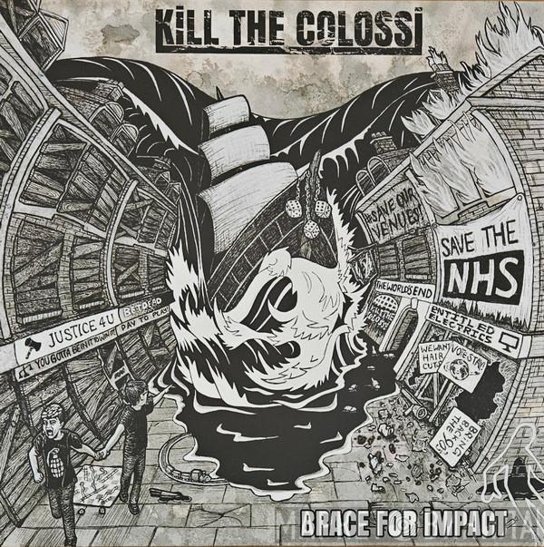 Kill The Colossi - Brace For Impact