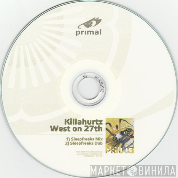  Killahurtz  - West On 27th