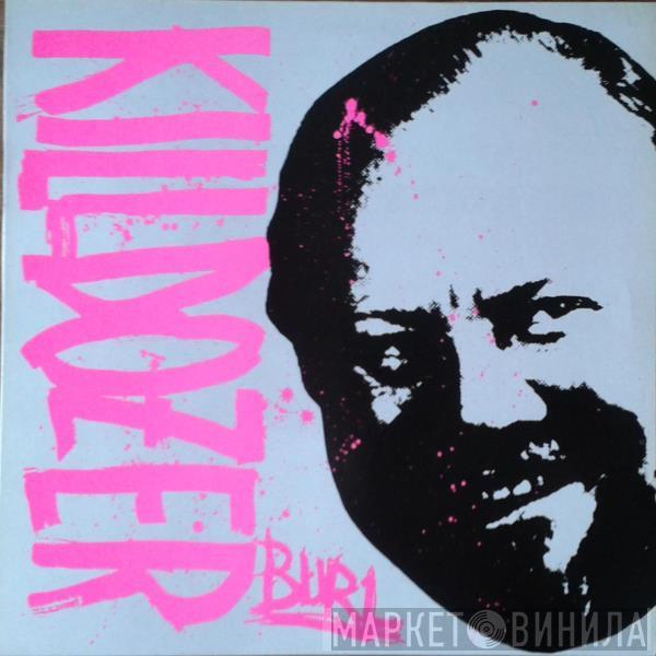 Killdozer - Burl