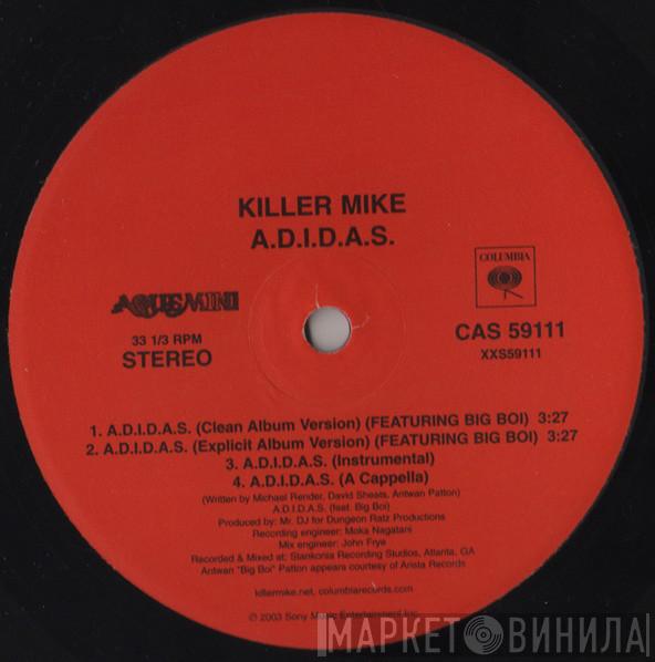  Killer Mike  - A.D.I.D.A.S. / Scared Straight