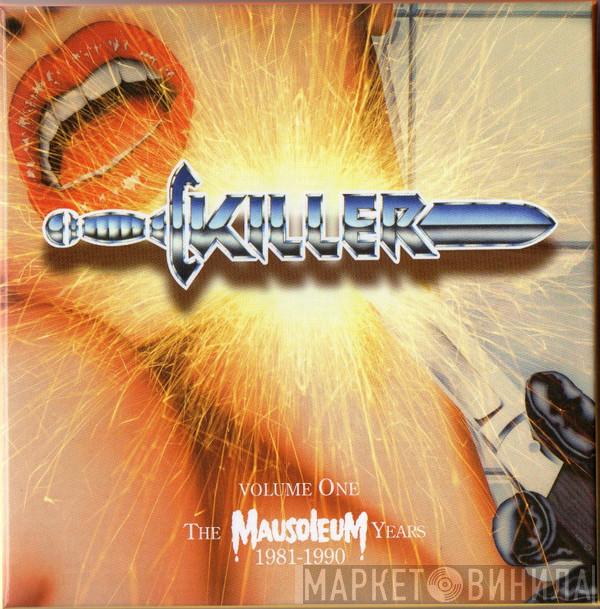 Killer  - Volume One The Mausoleum Years 1981-1990