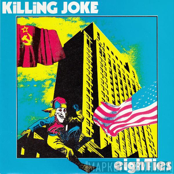 Killing Joke  - Eighties