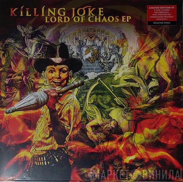 Killing Joke - Lord Of Chaos EP
