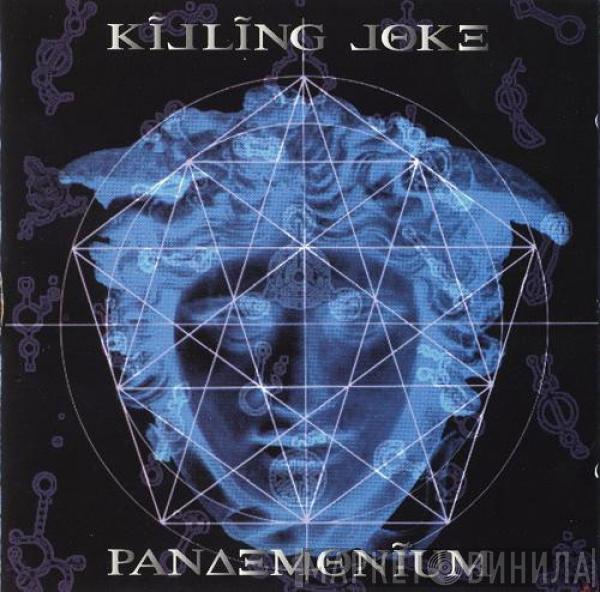  Killing Joke  - Pandemonium