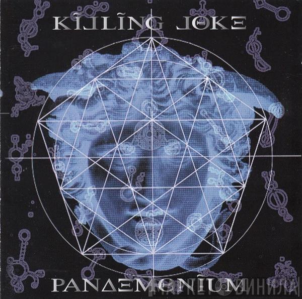  Killing Joke  - Pandemonium