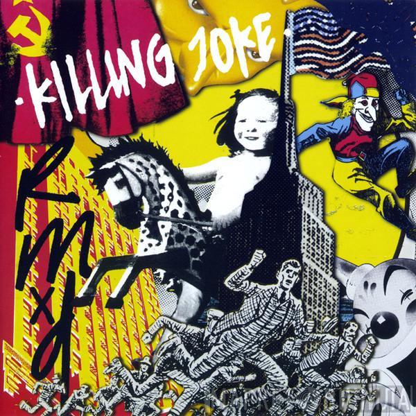 Killing Joke - RMXD