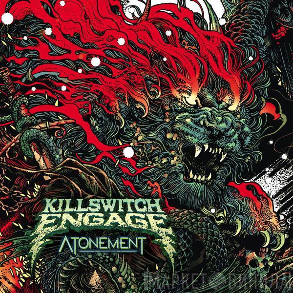  Killswitch Engage  - Atonement