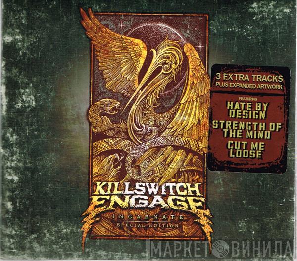  Killswitch Engage  - Incarnate