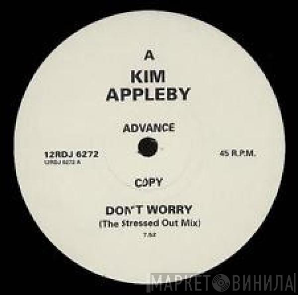 Kim Appleby - Don't Worry