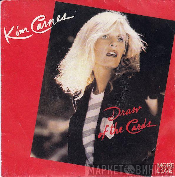  Kim Carnes  - Draw Of The Cards