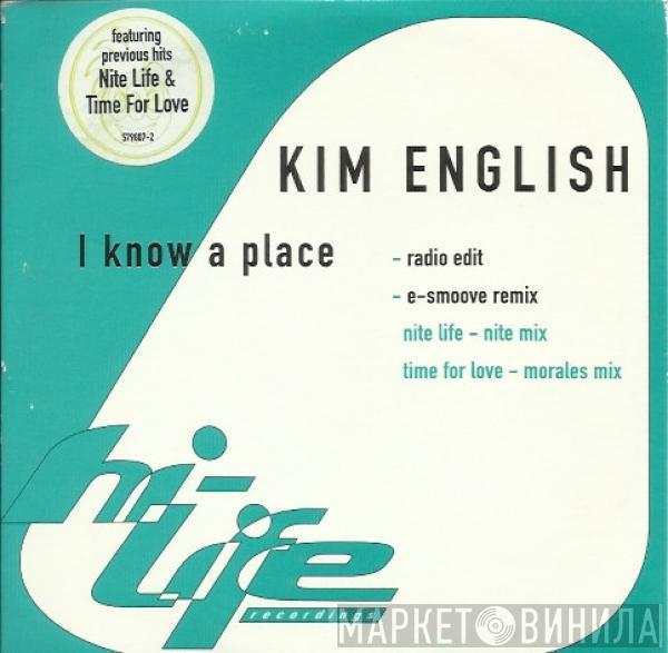 Kim English - I Know A Place