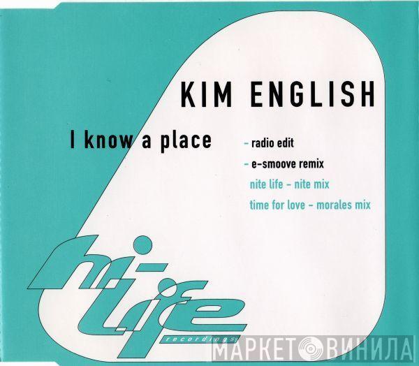 Kim English - I Know A Place