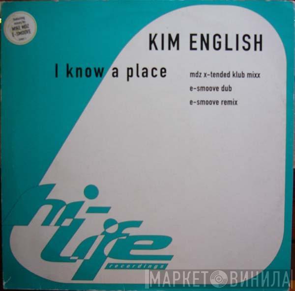 Kim English - I Know A Place