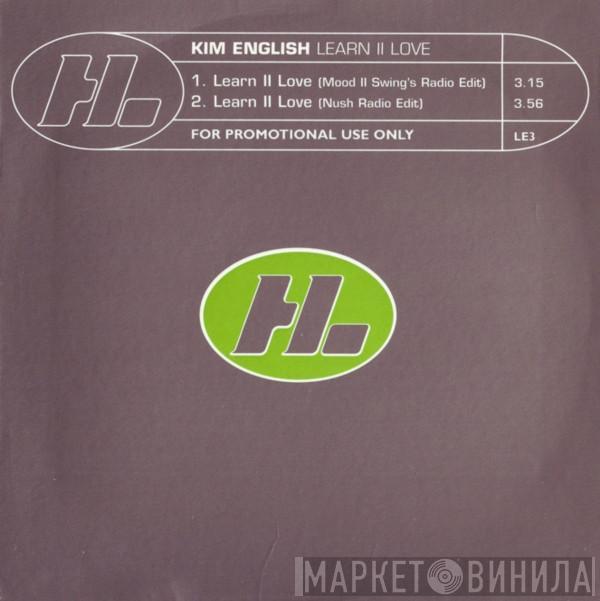 Kim English - Learn II Love