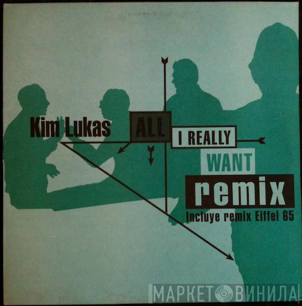  Kim Lukas  - All I Really Want Remix