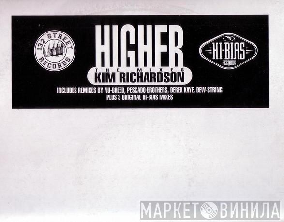 Kim Richardson - Higher (The Mixes)