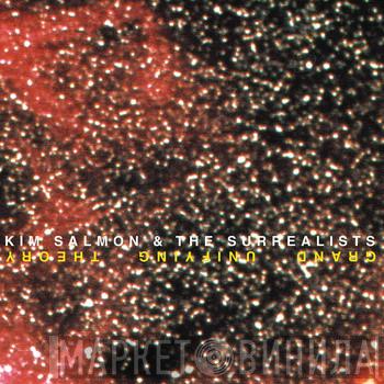  Kim Salmon And The Surrealists  - Grand Unifying Theory