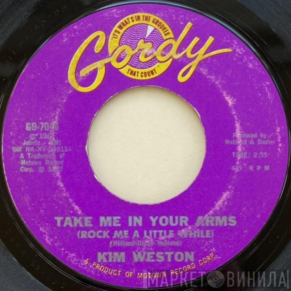 Kim Weston - Take Me In Your Arms (Rock Me A Little While)