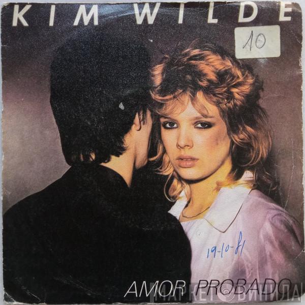 Kim Wilde  - Amor Probado