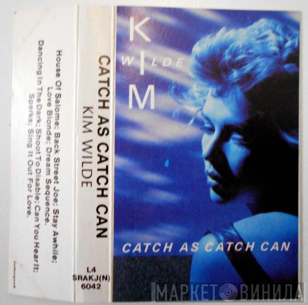  Kim Wilde  - Catch As Catch Can