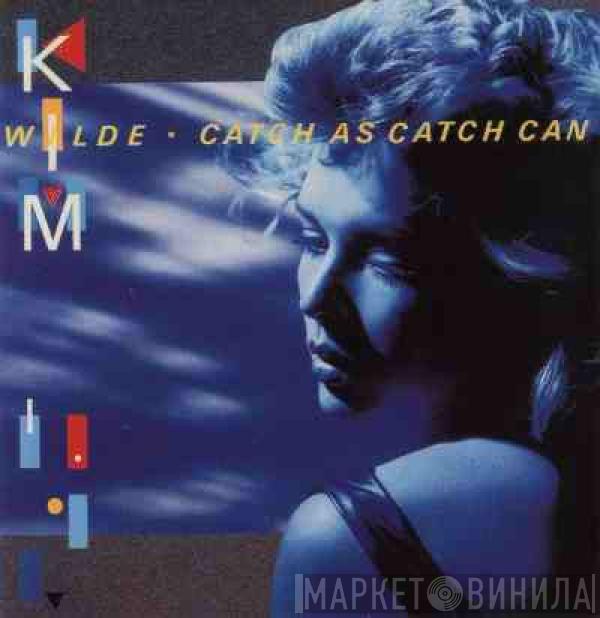  Kim Wilde  - Catch As Catch Can