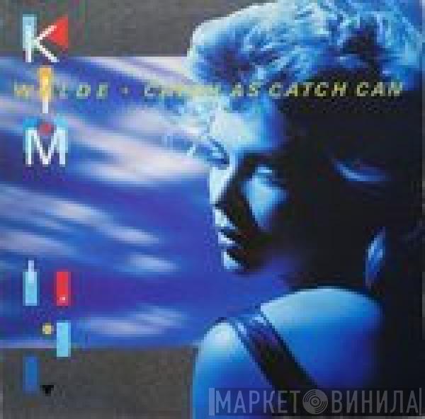  Kim Wilde  - Catch As Catch Can