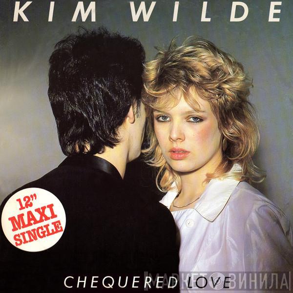  Kim Wilde  - Chequered Love