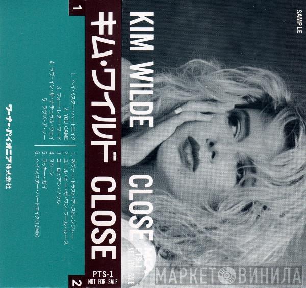 Kim Wilde  - Close