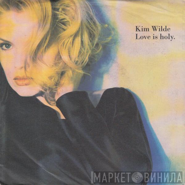  Kim Wilde  - Love Is Holy