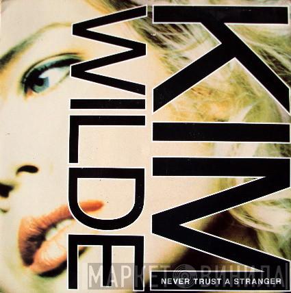 Kim Wilde - Never Trust A Stranger