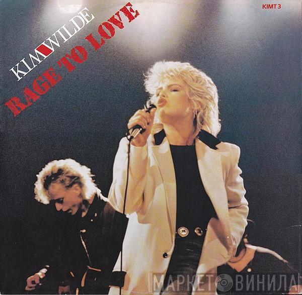  Kim Wilde  - Rage To Love