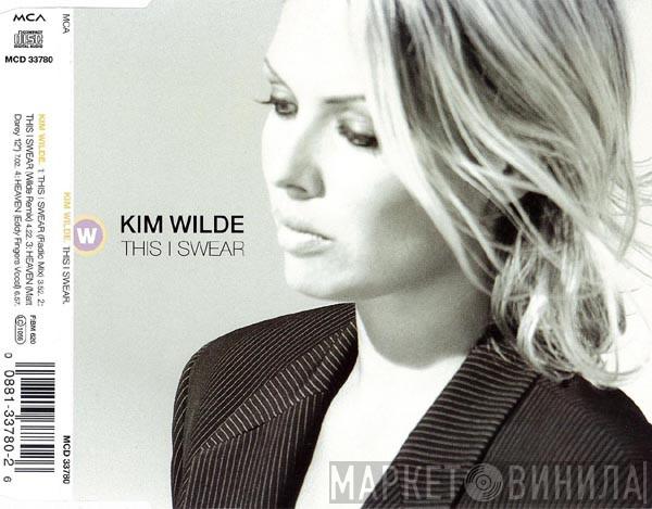  Kim Wilde  - This I Swear