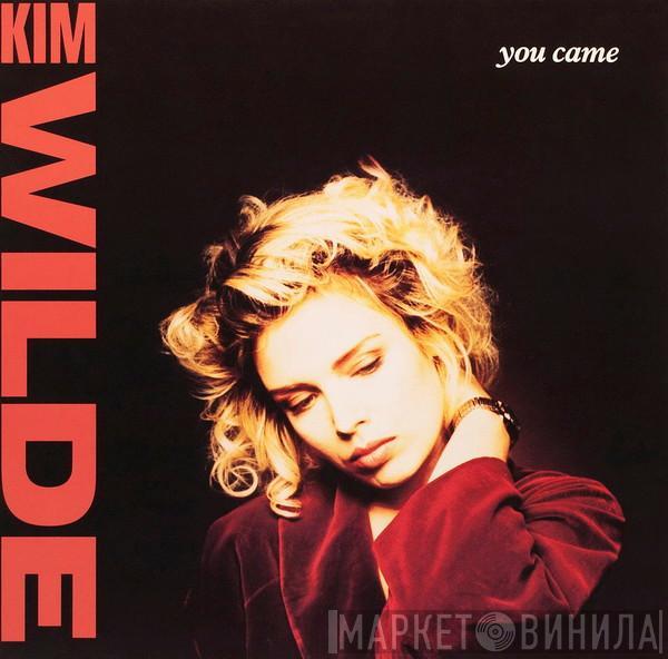  Kim Wilde  - You Came