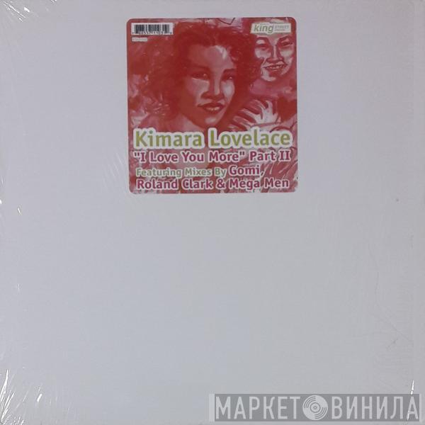 Kimara Lovelace - I Luv You More (Part II)