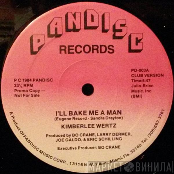 Kimberlee Wertz - I'll Bake Me A Man