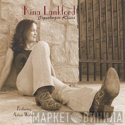 Kina Lankford - Copenhagen Kisses