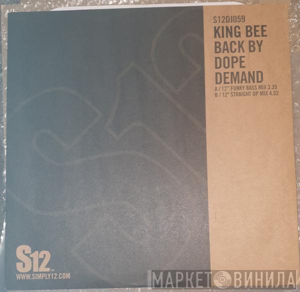 King Bee - Back By Dope Demand