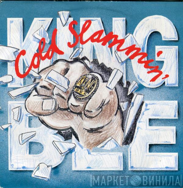  King Bee  - Cold Slammin'
