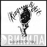 King Bizkit - Hooked On You