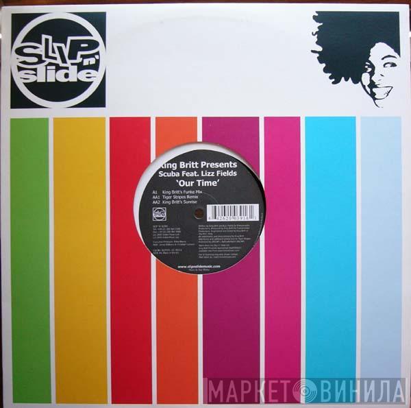King Britt, Scuba, Lizz Fields - Our Time