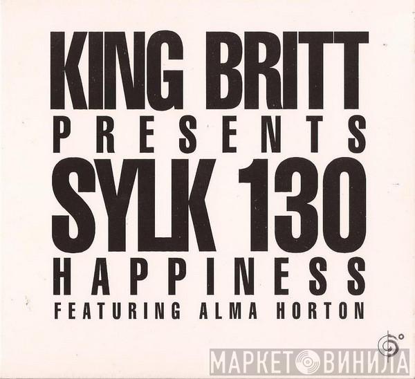King Britt, Sylk 130, Alma Horton - Happiness