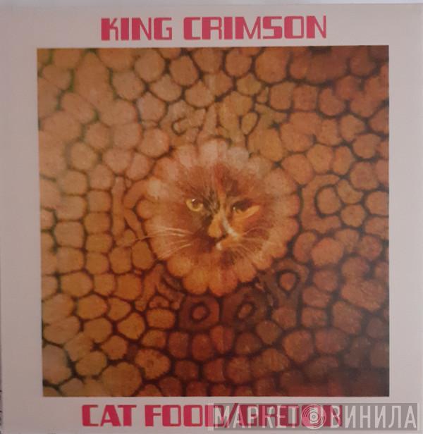  King Crimson  - Cat Food / Groon