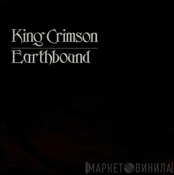  King Crimson  - Earthbound
