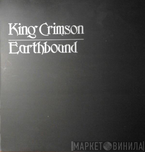  King Crimson  - Earthbound