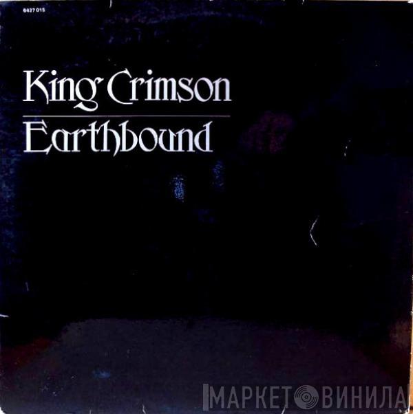  King Crimson  - Earthbound
