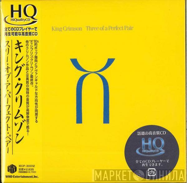  King Crimson  - Three Of A Perfect Pair