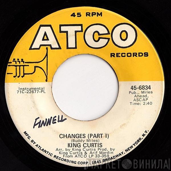  King Curtis  - Changes