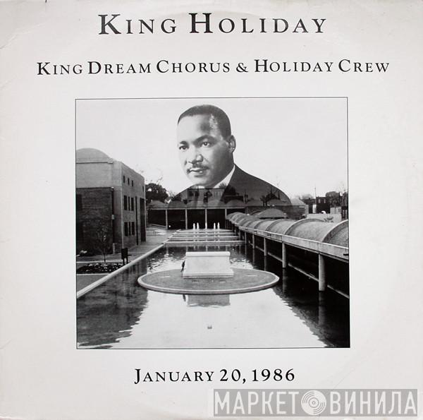 King Dream Chorus & Holiday Crew - King Holiday